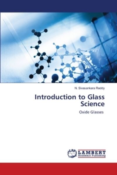 Cover for Reddy · Introduction to Glass Science (Book) (2020)