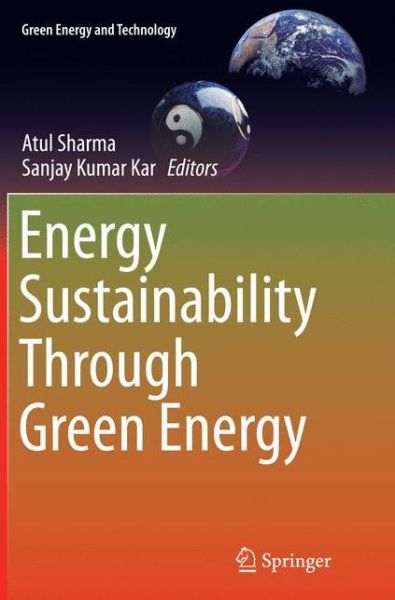 Cover for Energy Sustainability Through Green Energy - Green Energy and Technology (Pocketbok) [Softcover reprint of the original 1st ed. 2015 edition] (2016)