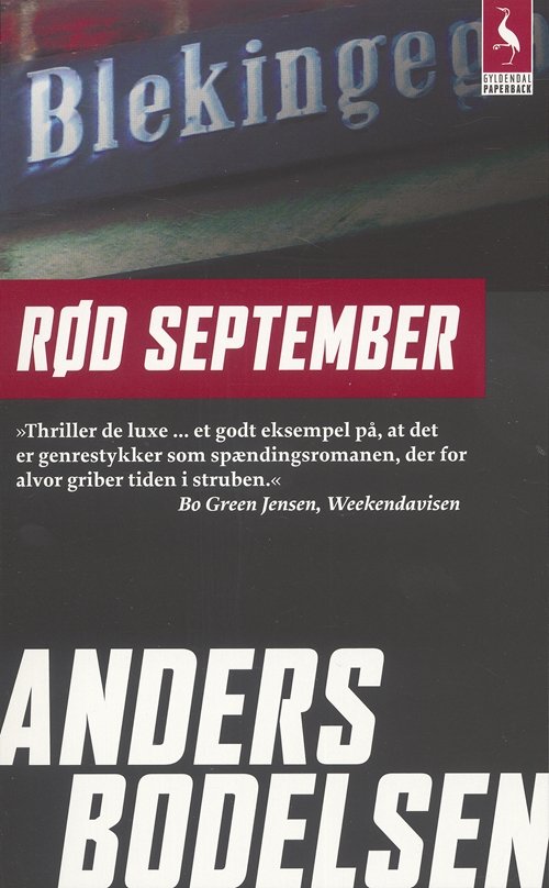 Cover for Anders Bodelsen · Gyldendals Paperbacks: Rød September (Pocketbok) [4:e utgåva] [Paperback] (2007)