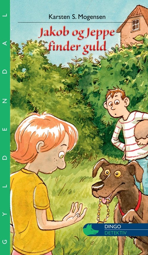 Cover for Karsten S. Mogensen · Dingo. Grøn** Primært for 1.-2. skoleår: Jakob og Jeppe finder guld (Hæftet bog) [1. udgave] (2010)