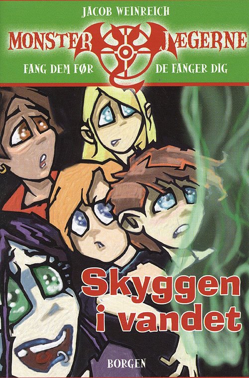 Cover for Jacob Weinreich · Monsterjægerne., 1: Skyggen I Vandet (Taschenbuch) [Paperback] (2007)