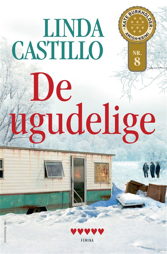 Amishkrimi med Kate Burkholder: De ugudelige - Linda Castillo - Books - Hr. Ferdinand - 9788740051940 - October 2, 2018