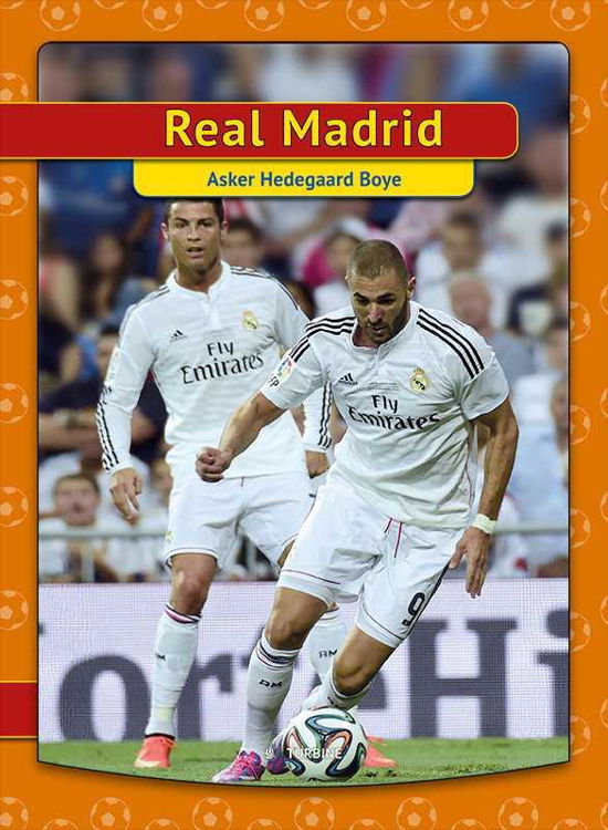 Cover for Asker Hedegaard Boye · Jeg læser: Real Madrid (Bound Book) [1º edição] (2015)