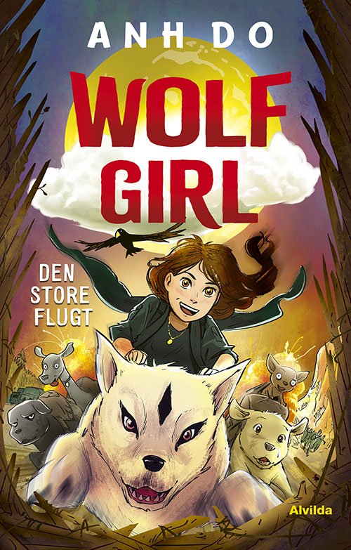 Cover for Anh Do · Wolf Girl: Wolf Girl 2: Den store flugt (Bound Book) [1. Painos] (2023)