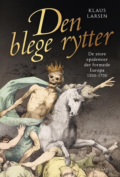 Cover for Klaus Larsen · Den blege rytter (Gebundesens Buch) [1. Ausgabe] (2017)