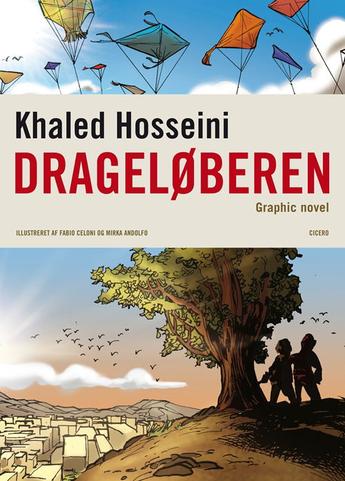 Cover for Khaled Hosseini · Drageløberen. Graphic Novel (Sewn Spine Book) [1st edition] (2012)