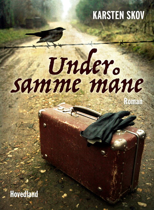 Cover for Karsten Skov · Under samme måne (Poketbok) [1:a utgåva] (2020)