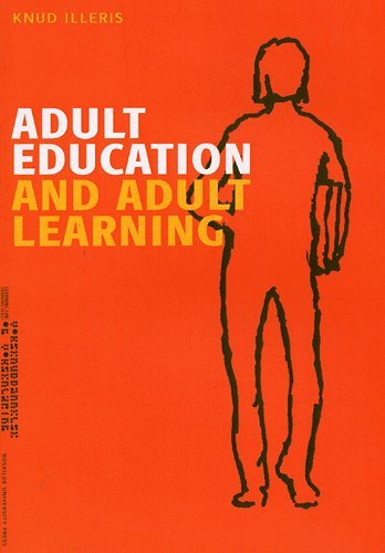 Cover for Knud Illeris · Adult education and adult learning (Hæftet bog) [1. udgave] (2005)