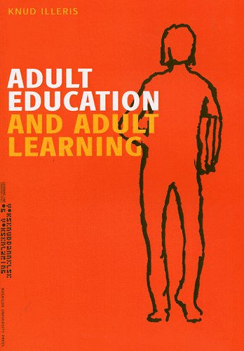 Cover for Knud Illeris · Adult education and adult learning (Sewn Spine Book) [1. Painos] (2005)