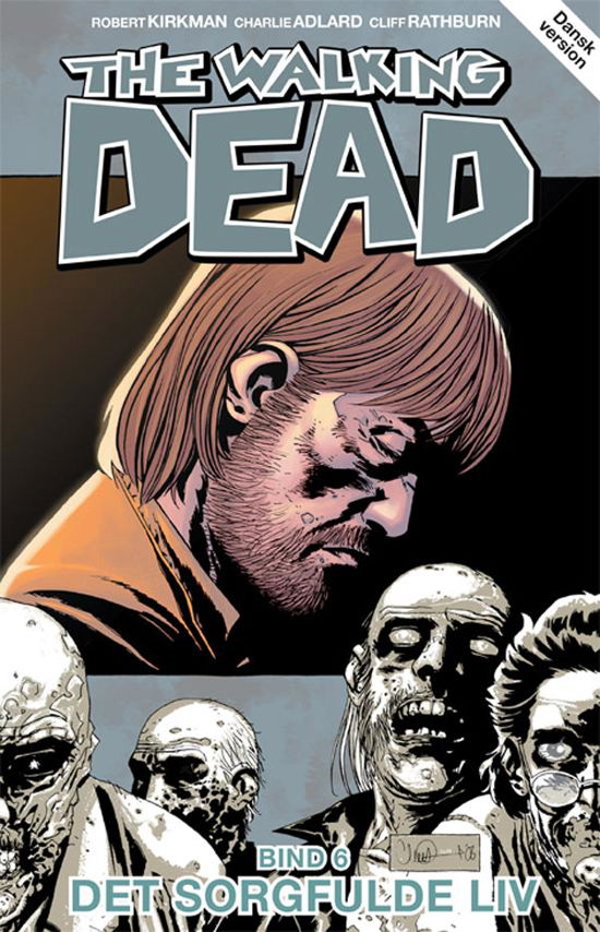 Cover for Robert Kirkman · The Wakling Dead: The Walking Dead 6 (Bound Book) [1er édition] (2015)