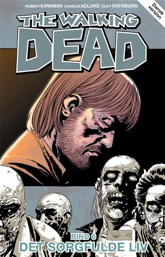 Cover for Robert Kirkman · The Wakling Dead: The Walking Dead 6 (Inbunden Bok) [1:a utgåva] (2015)