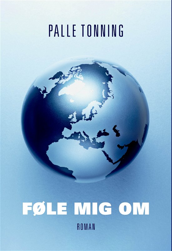 Cover for Palle Tonning · Føle mig om (Paperback Book) [1st edition] (2020)