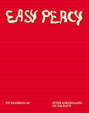 Cover for Stine Kirkegaard og Ida Ravn · Easy Peacy (Bound Book) [1. Painos] (2023)