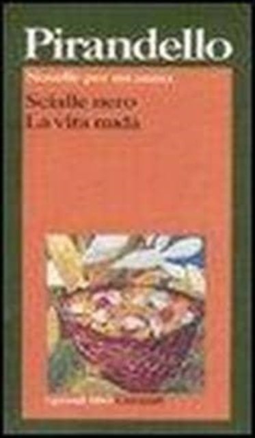 Cover for Pirandello · Novelle Per UN Anno - Fiction, Poetry &amp; Drama (Buch)