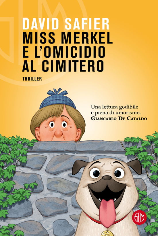 Miss Merkel E L'omicidio Al Cimitero - David Safier - Books -  - 9788893904940 - 