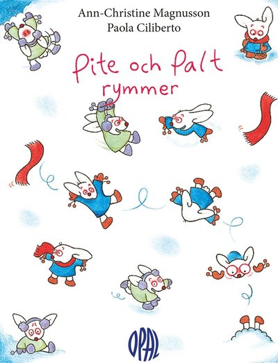 Cover for Ann-Christine Magnusson · Pite och Palt rymmer (ePUB) (2023)