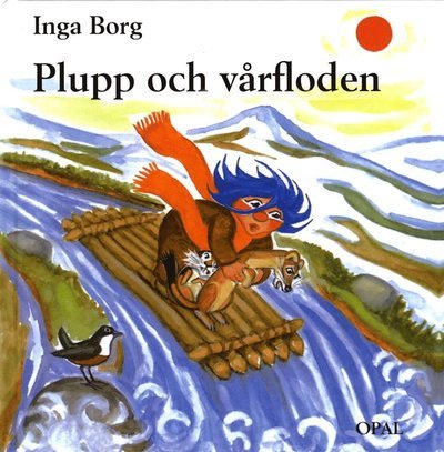 Cover for Inga Borg · Plupp och vårfloden (Gebundesens Buch) (2017)