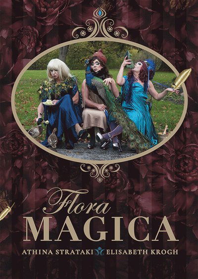 Cover for Elisabeth Krogh Athina Strataki · Flora magica (Hardcover Book) (2023)