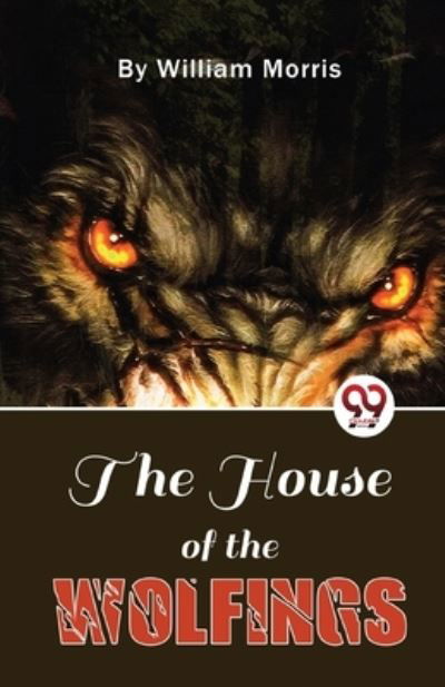 Cover for William Morris · The House of the Wolfings (Pocketbok) (2023)