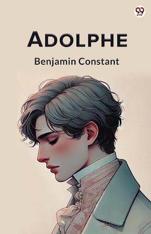 Cover for Benjamin Constant · Adolphe (Edition1) (Pocketbok) (2025)
