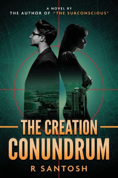 Cover for R Santosh · The Creation Conundrum (Paperback Book) (2020)