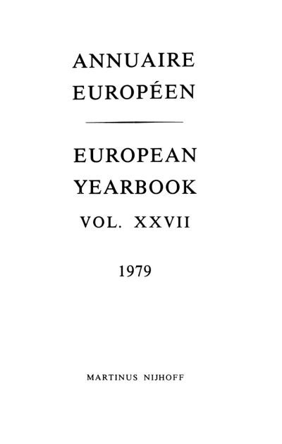 Annuaire Europeen / European Yearbook: Vol. XXVII - Annuaire Europeen / European Yearbook - A Robertson - Boeken - Springer - 9789401511940 - 1 juni 2012