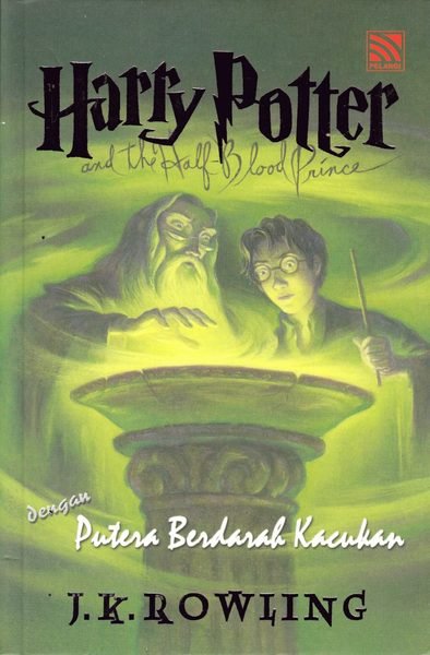 Cover for J. K. Rowling · Harry Potter: Harry Potter och halvblodsprinsen (Malajiska) (Bog) (2006)
