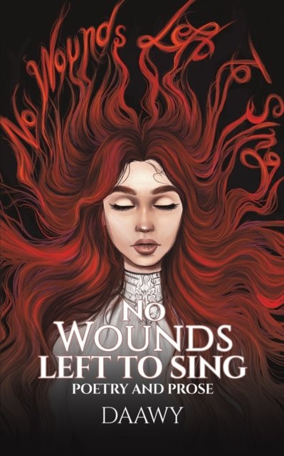 Cover for Daawy · No Wounds Left to Sing (Paperback Bog) (2022)