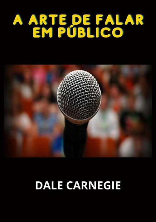 Cover for Dale Carnegie · A Arte De Falar Em Publico (Book)