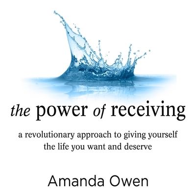 Cover for Amanda Owen · The Power of Receiving (CD) (2013)