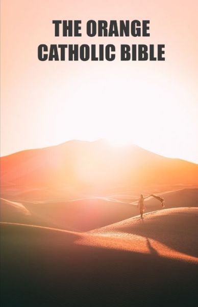 Cover for Dune Fans Editions · The orange catholic bible: Dune. Ethics, Philosophy and History of the Religions of the Universe (Paperback Book) (2021)