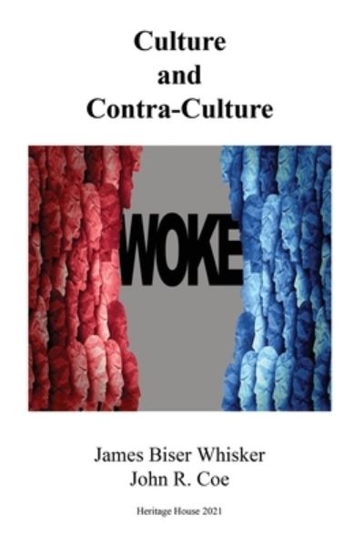 Cover for James Biser Whisker · Culture and Counter Culture (Paperback Book) (2021)