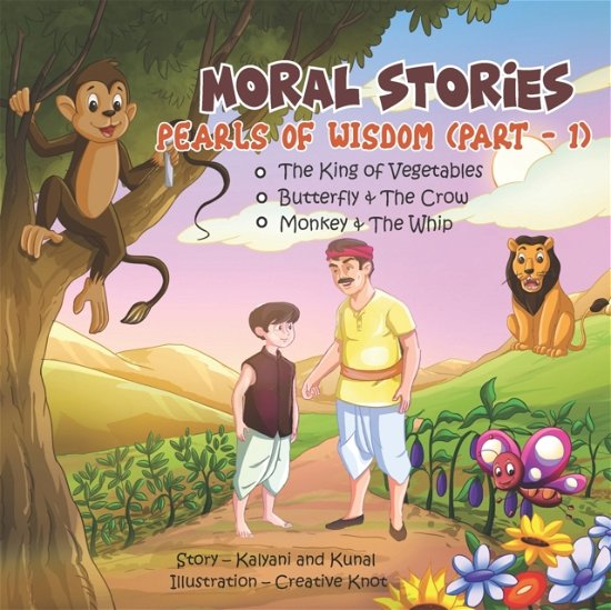 Cover for Kunal Das · Moral Stories - Pearls of Wisdom (Part - 1) - Let's Learn (Paperback Bog) (2020)