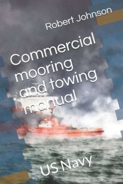 Cover for Hans Weber · Mooring and Towing Manual (Paperback Book) (2020)