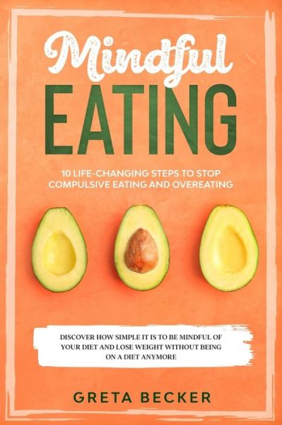 Cover for Greta Becker · Mindful Eating (Paperback Book) (2020)