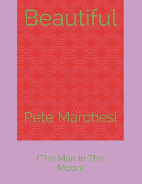 Cover for Pete Marchesi · Beautiful (Paperback Book) (2020)