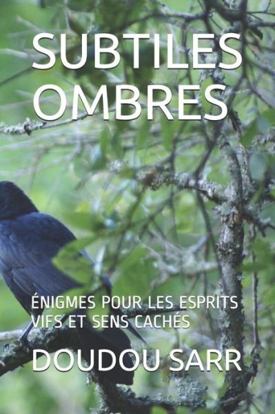 Cover for Doudou Sarr · Subtiles Ombres (Paperback Book) (2020)
