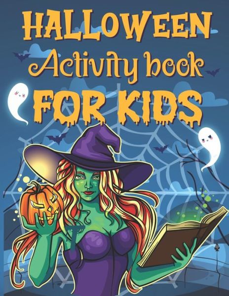 Halloween Activity Book For Kids - Parth Madhov - Książki - Independently Published - 9798683353940 - 13 września 2020