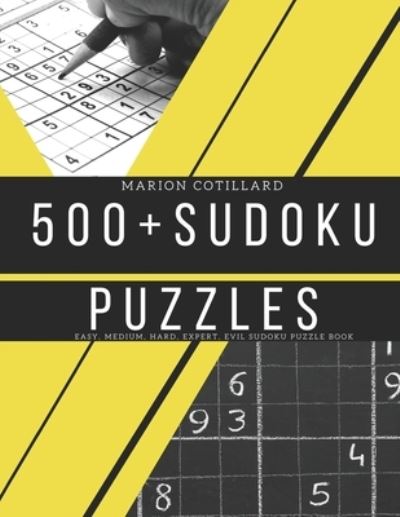 500+ sudoku puzzles - Marion Cotillard - Boeken - Independently Published - 9798687128940 - 17 september 2020