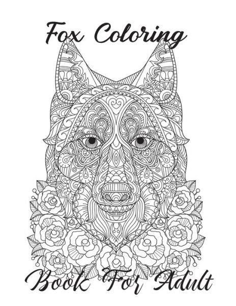Cover for Nr Grate Press · Fox Coloring Book For Adult (Paperback Bog) (2021)