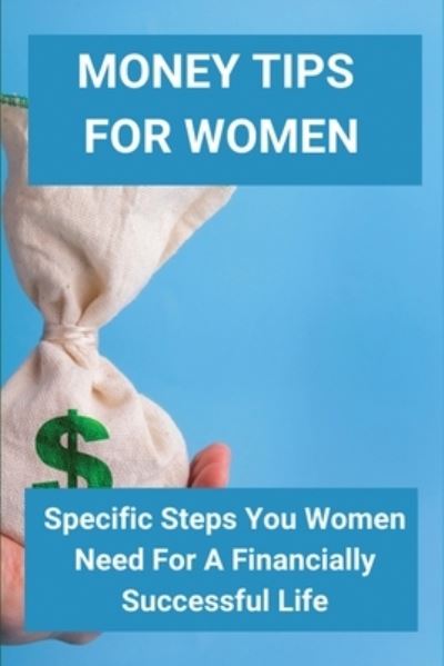 Cover for Jayson Droke · Money Tips For Women (Paperback Book) (2021)