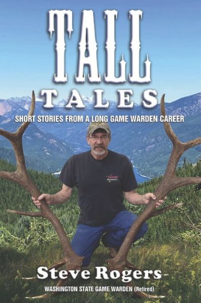 Cover for Steve Rogers · Tall Tales (Paperback Book) (2021)