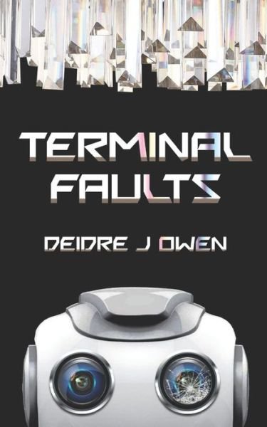 Cover for Deidre J Owen · Terminal Faults (Pocketbok) (2022)