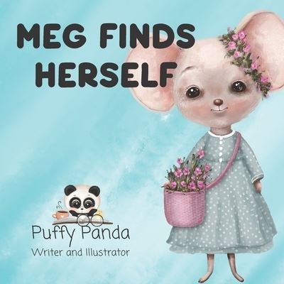 Cover for Puffy Panda · Meg Finds Herself (Paperback Book) (2022)