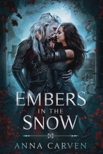 Cover for Anna Carven · Embers in the Snow: A Vampire Fantasy Romance (Paperback Book) (2023)