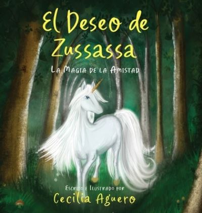 Cover for Cecilia Aguero · Deseo de Zussassa (Book) (2023)