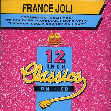 Cover for France Joli · Gonna Get over You / I Wanna Take a Chance on Love (CD) (1993)