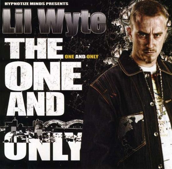 Cover for Lil Wyte · One &amp; Only (CD) [Clean edition] (2007)