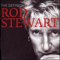 Cover for Rod Stewart · The Definitive Rod Stewart (CD) [Remastered edition] (2008)