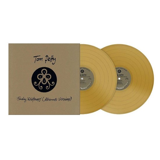 Cover for Tom Petty · Finding Wildflowers (Alternate Versions) - Limited Gold Vinyl (LP) [Limited edition] (2021)